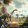 An Immense World - Majestic Orchestral Adventure Themes