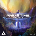 Prime Time - EDM Trap