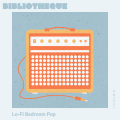 Lo-Fi Bedroom Pop