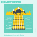 Reflections: Cinematic Guitar