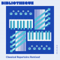 Classical Repertoire: Remixed