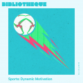 Sports: Dynamic Motivation