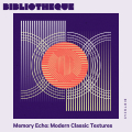 Memory Echo: Modern Classic Textures