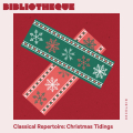 Classical Repertoire: Christmas Tidings