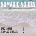 Eric Lohrer - Nomadic Voices