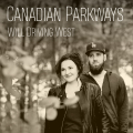 Canadian Parkways - Will Driving West 