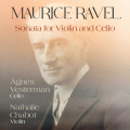 Maurice Ravel - Sonata for Violin & Cello 
