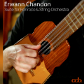 Erwann Chandon - Suite for Ronroco & String Orchestra