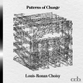 Louis-Ronan Choisy - Patterns of Change