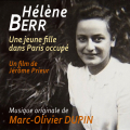 The Diary of Helene Berr - Original score by Marc-Olivier DUPIN