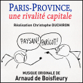 Paris-Province, une rivalité capitale - Original score by Arnaud de BOISFLEURY