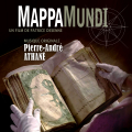 Mappa Mundi - Original score by Pierre-André ATHANE