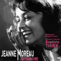Jeanne Moreau l'Affranchie - Original score by Baptiste Thiry