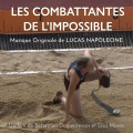 Les Combattantes de l'Impossible - Original score by Lucas Napoléone