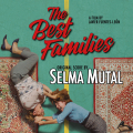 The Best Families - Original score by Selma Mutal