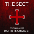 The Sect - Original Score by Baptiste Charvet