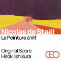 Nicolas de Staël - A Life in Painting  - Original Score by Hiroki Ishikura