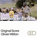 Bergers en famille - Original Score by Olivier Militon 