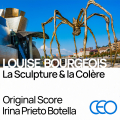 Louise Bourgeois - La Sculpture et la Colère - Musique Originale d'Irina Prieto Botella