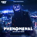 Phenomenal - Epic Hip-Hop Trailer