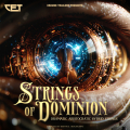 Strings of Dominion - Dramatic Aristocratic Hybrid Strings