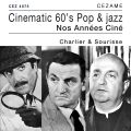 Cinematic 60's Pop & Jazz - Charlier & Sourisse