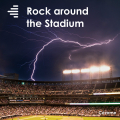 Rock Around the Stadium