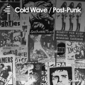 Cold Wave / Post-Punk