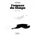 L'espace du Temps