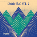 Gently Epic Vol. 2