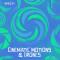 Cinematic Motions and Drones