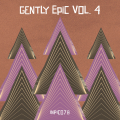 Gently Epic Vol. 4
