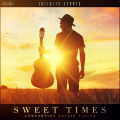 Sweet Times - Comforting Guitar Pieces