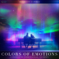 Colors of Emotions - Cinematic Emotional Scores
