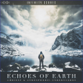 Echoes of Earth - Ambient & Atmospheric Underscores