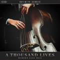 A Thousand Lives - Modern Jazz Trio