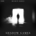 Shadow Games - Dark & Brooding Electro