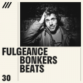 Fulgeance - Bonkers Beats