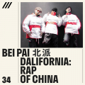 Bei Pai - Dalifornia : Rap of China