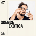 Skence - Exotica