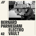 Bernard Parmegiani - Electro Vault