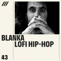 Blanka - Lofi Hip-Hop