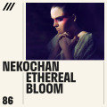Ethereal Bloom - Nekochan