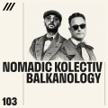 Nomadic Kolectiv - Balkanology