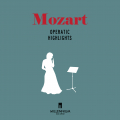 W.A Mozart - Operatic Highlights 