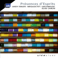 Présences d'Esprits - Andy EMLER