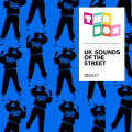 UK Sound of the Street