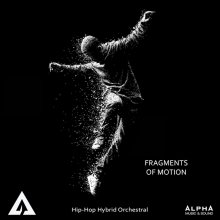 Fragments Of Motion - Hip-Hop Hybrid Orchestral