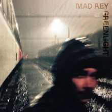 Mad Rey - Greenlight