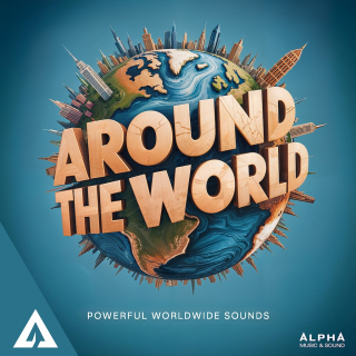 Around The World - Powerful Worldwide Sounds